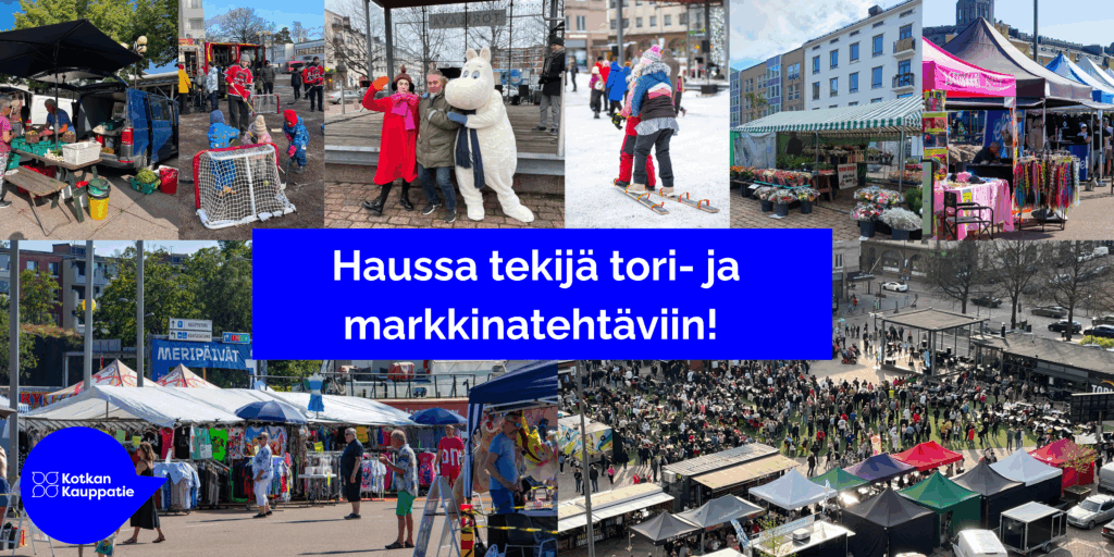 Kotkan Kauppatie ry hakee työntekijää tori- ja markkinatyöhön! Etsimme myyntihenkilöä, joka on tottunut kontaktoimaan asiakkaita ja sidosryhmiä sekä puhelimitse että kasvotusten.