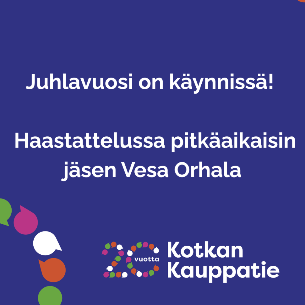 Vesa Orhala Pilke Optiikalta on ollut Kotkan Kauppatie ry:n jäsen aivan yhdistyksen perustamisesta lähtien.
