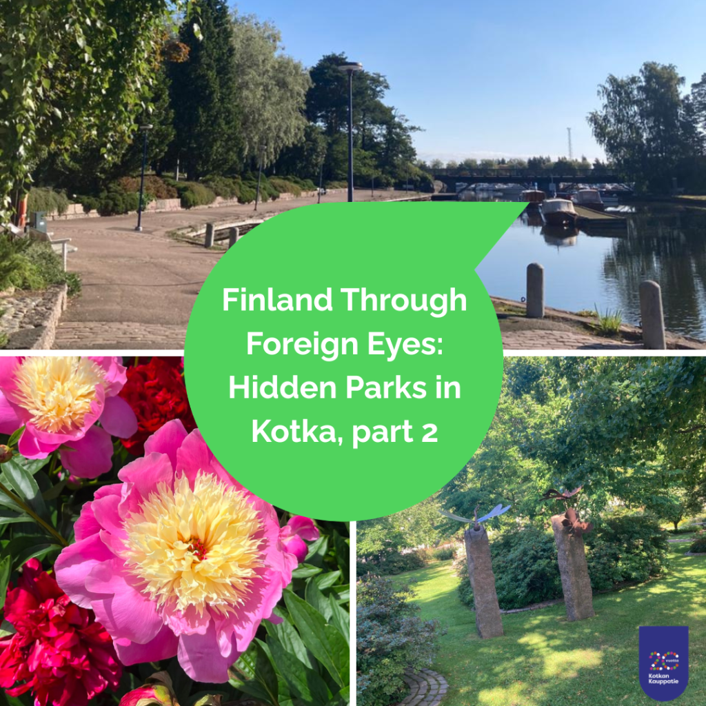What I have discovered while exploring Kotka is that its parks are not all the same — and that's what makes them interesting.